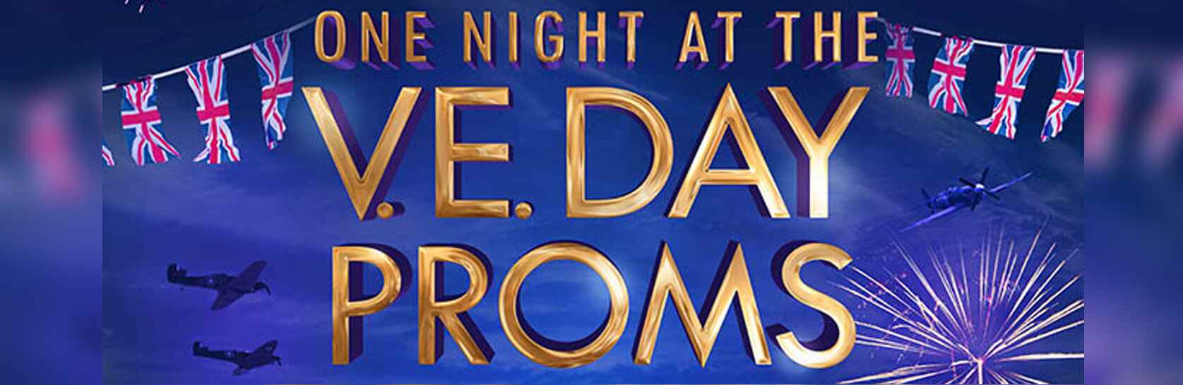 One Night at the V.E. Day Proms