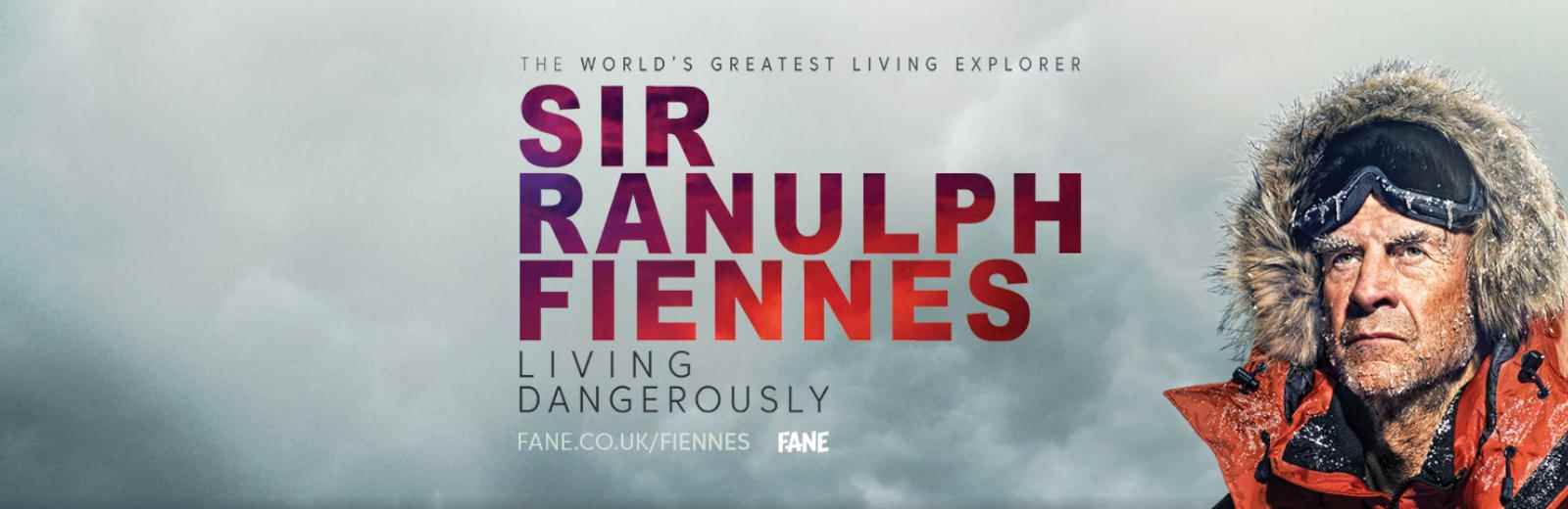 Sir Ranulph Fiennes: Living Dangerously