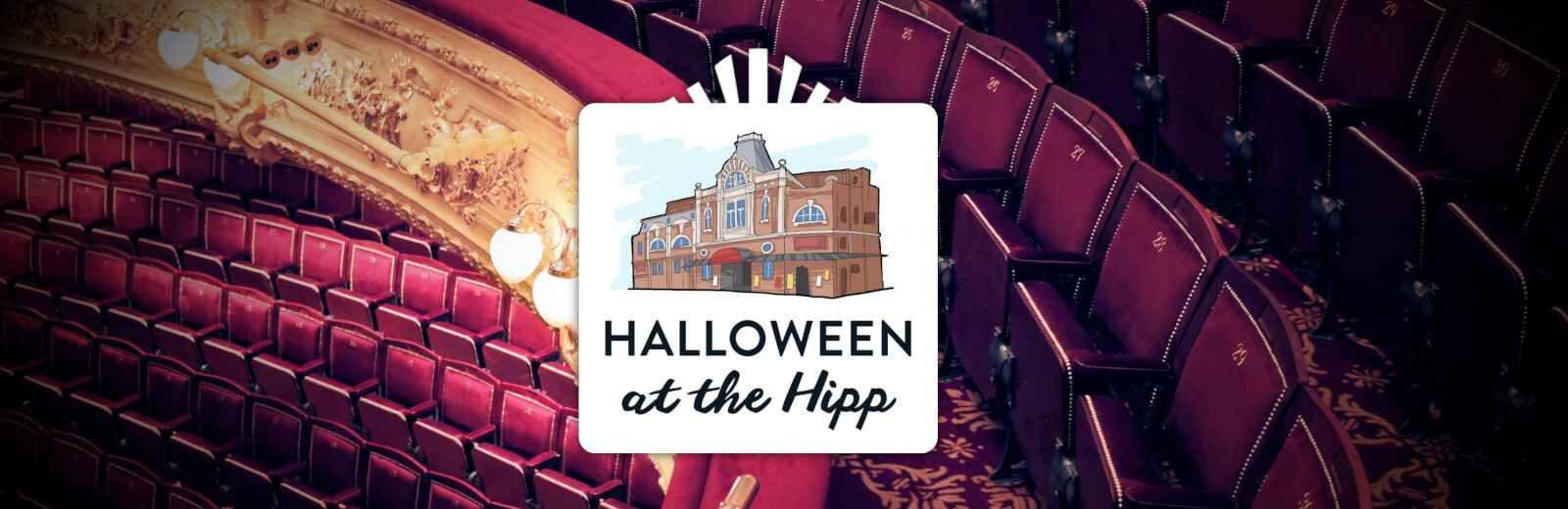 Halloween at the Hipp