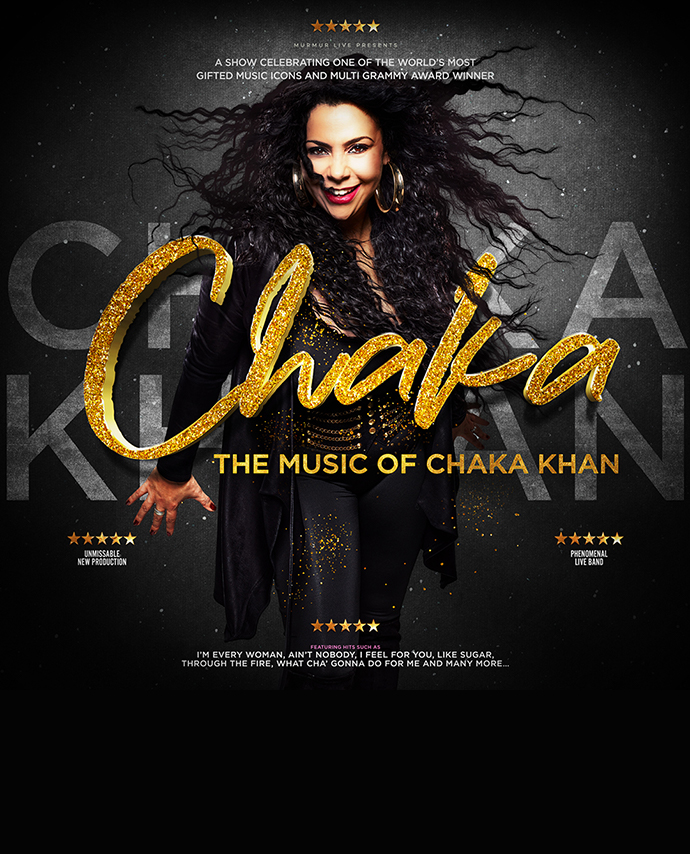 Chaka – The Music of Chaka Khan 