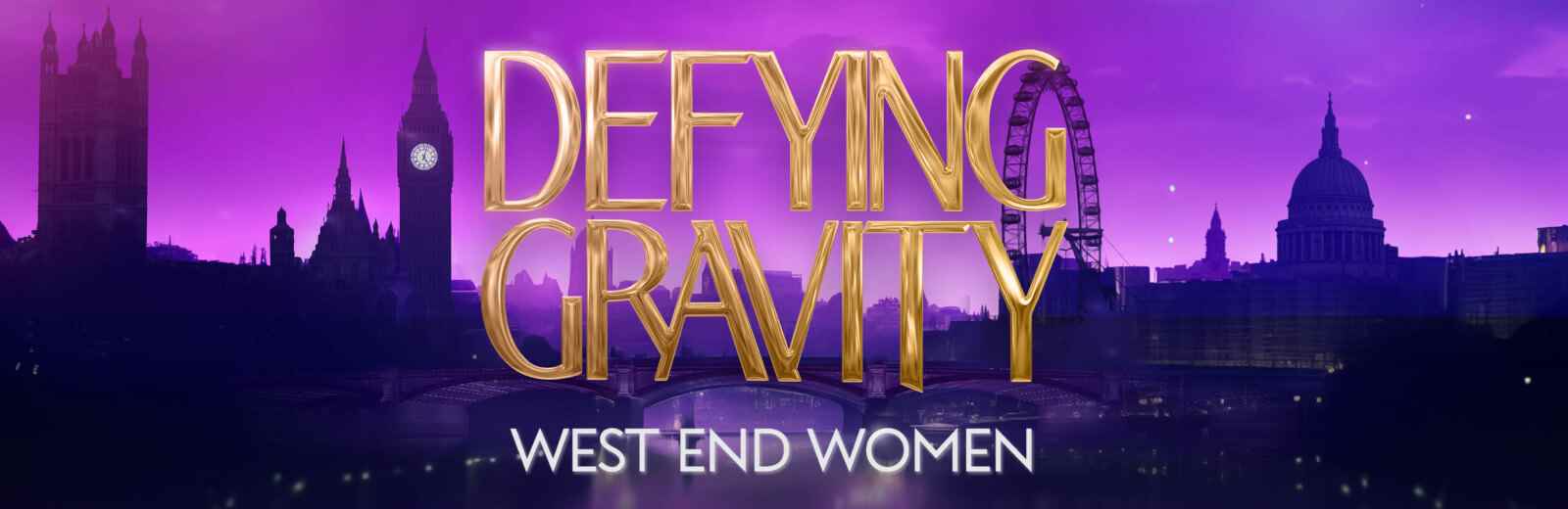 Defying Gravity - West End Women