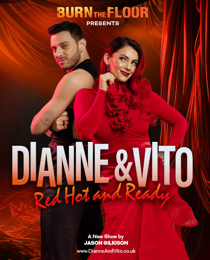 Burn The Floor presents - DIANNE AND VITO - Red Hot and Ready