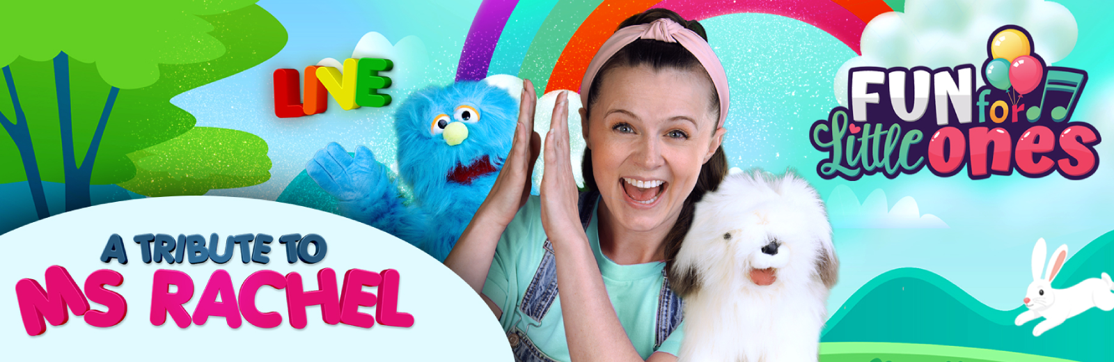 FUN FOR LITTLE ONES - Live Tribute to 'Ms Rachel'
