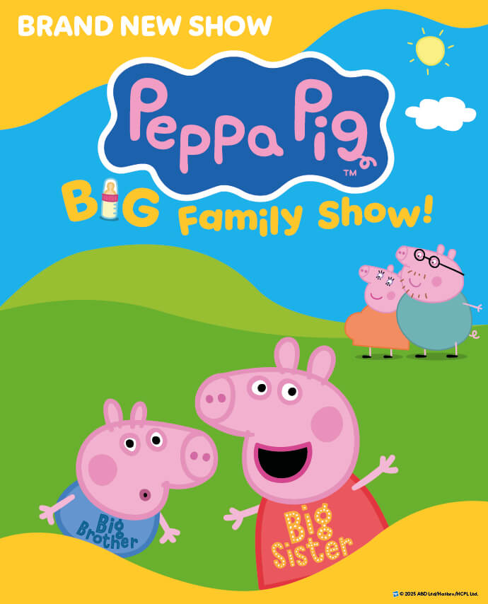 Peppa Pig’s Big Family Show