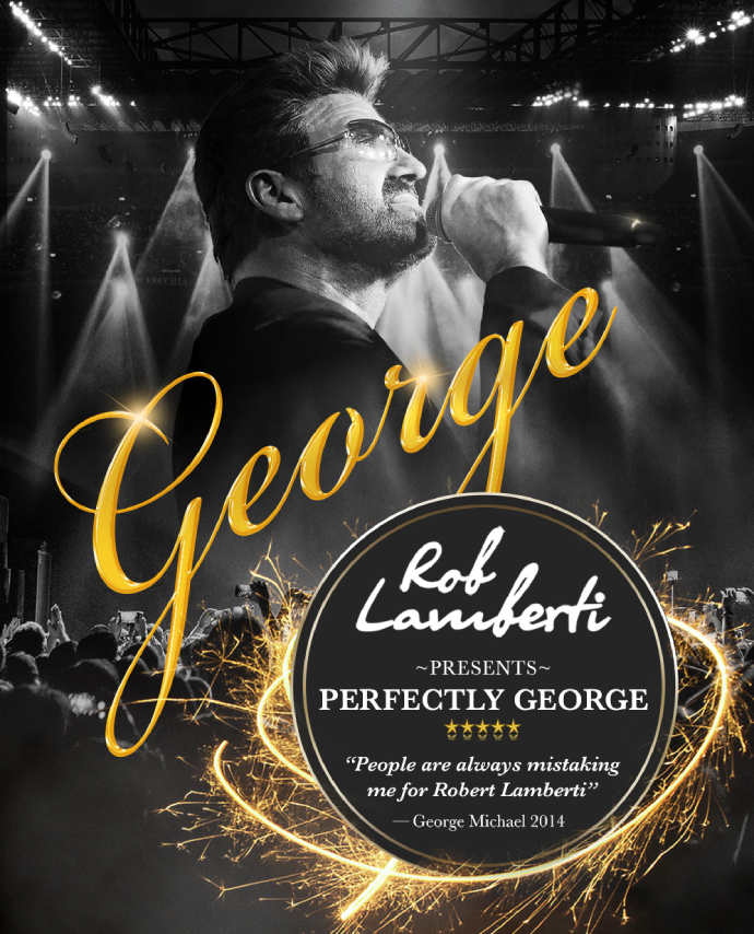 Rob Lamberti presents Perfectly George