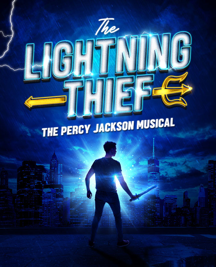 The Lightning Thief - The Percy Jackson Musical