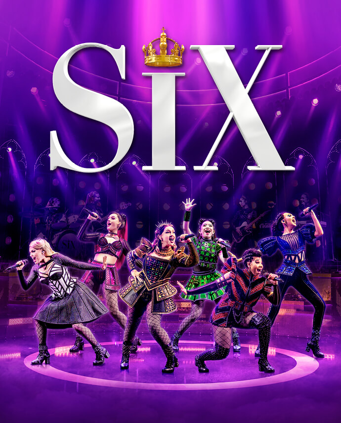 SIX The Musical