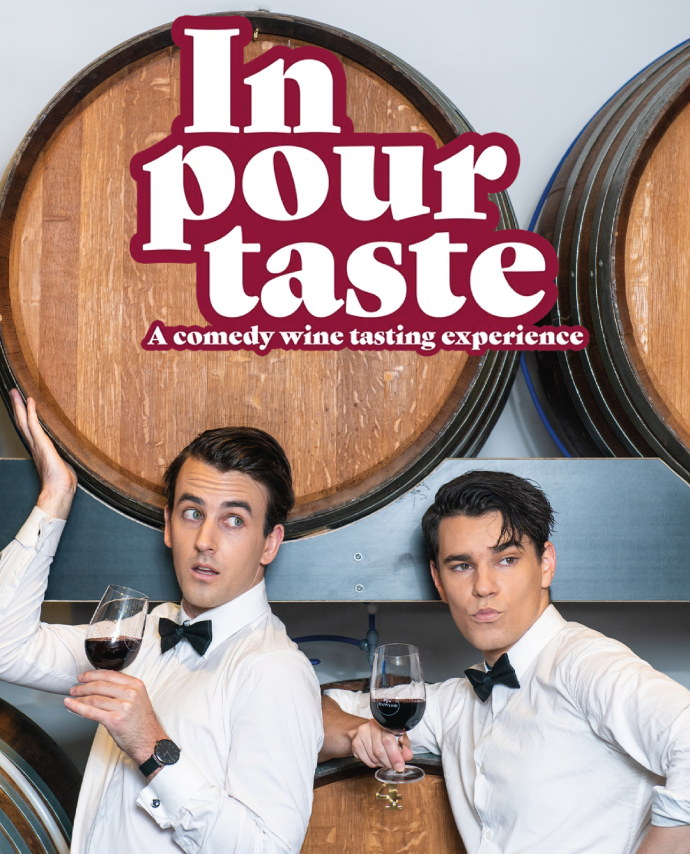 In Pour Taste: A Comedy Wine Tasting Experience