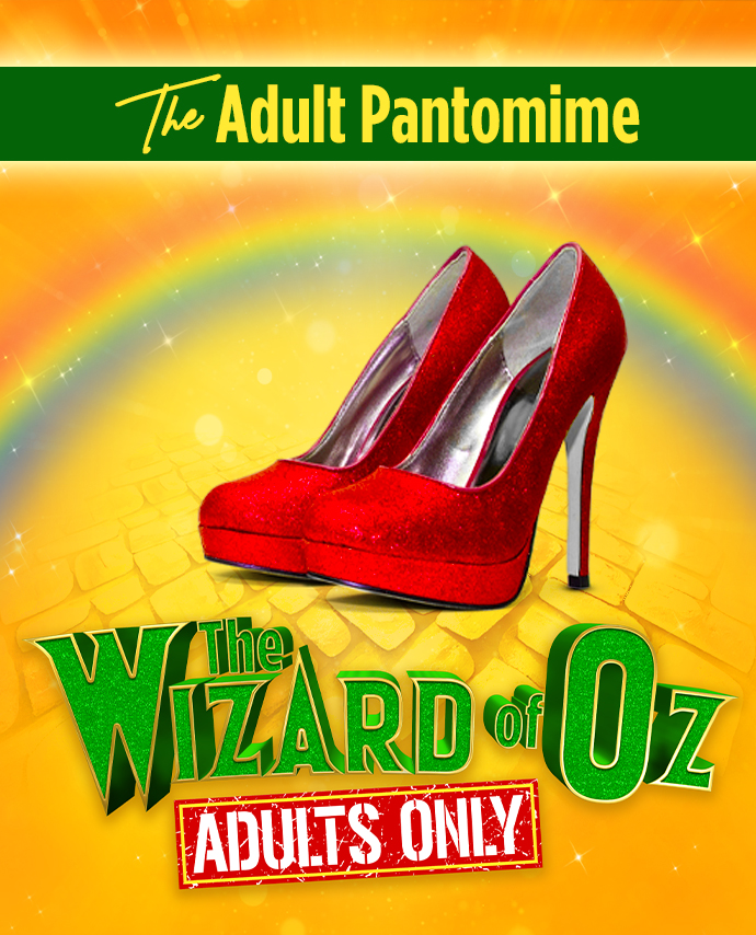 The Wizard of Oz (Adult Panto)