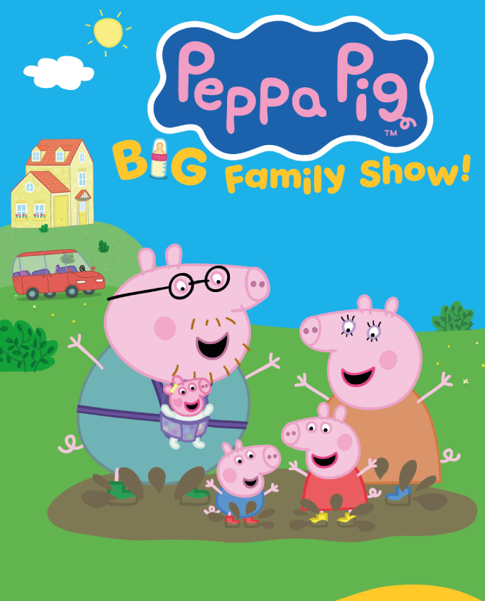 Peppa Pig’s Big Family Show