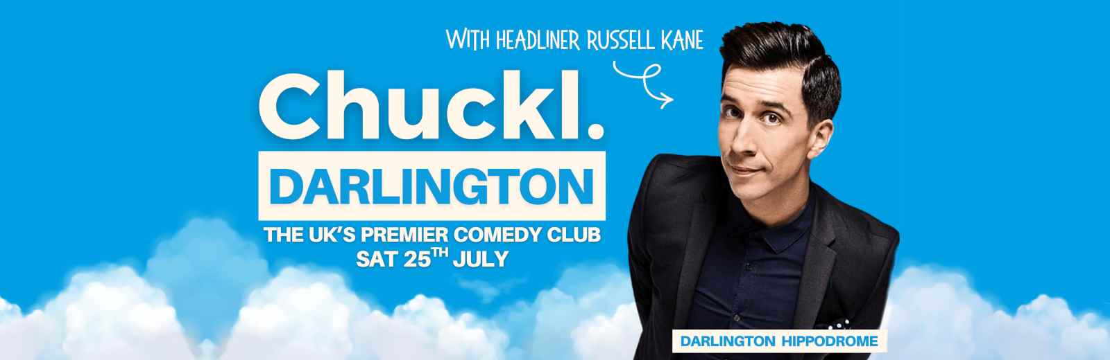 Chuckl. Darlington with headliner Russell Kane