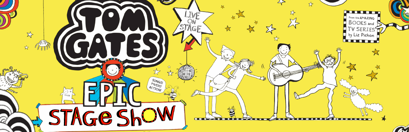 Tom Gates EPIC Stage Show