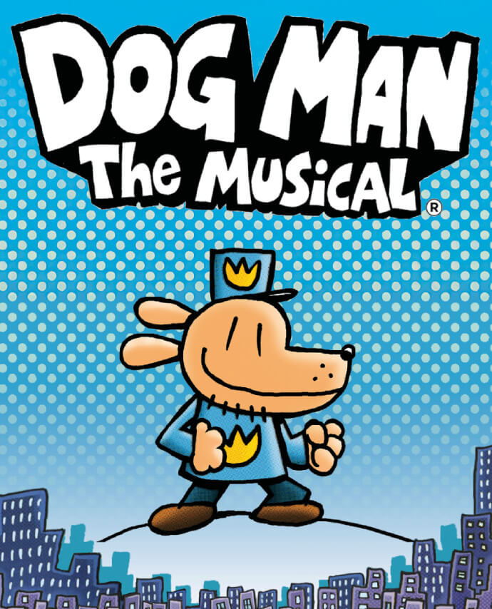 Dog Man: The Musical