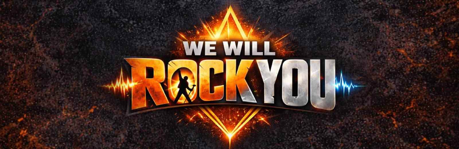 We Will Rock You