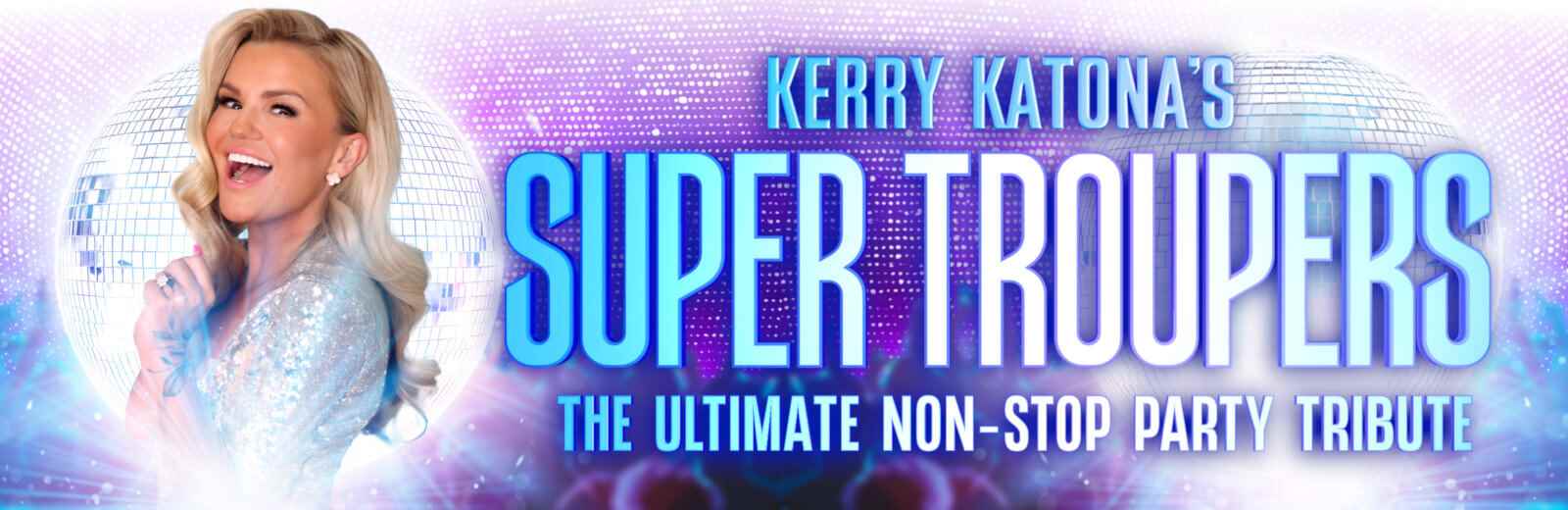 Super Troupers starring Kerry Katona
