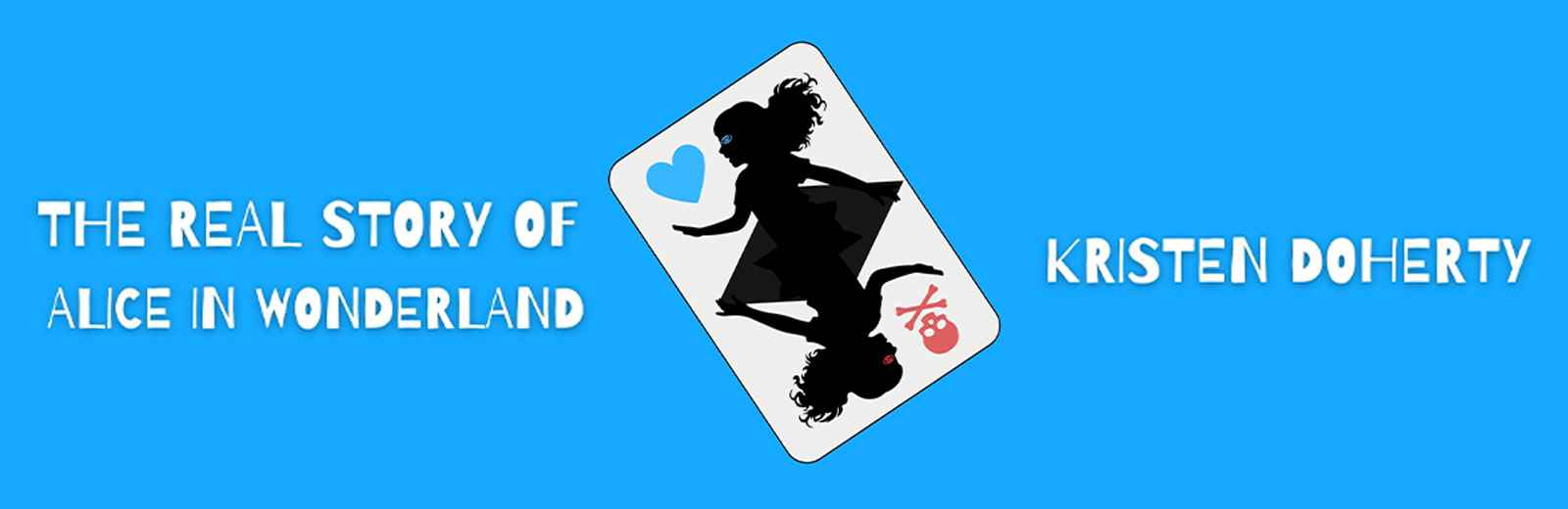 The Real Story of Alice in Wonderland
