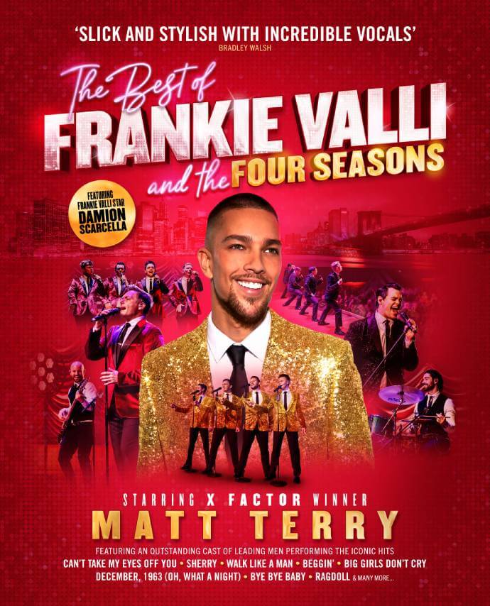 The Best of Frankie Valli - Starring Matt Terry