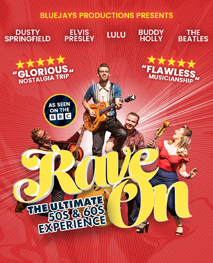 Rave On - The Ultimate 50s and 60s Experience