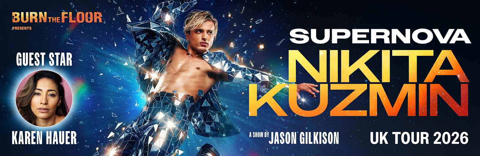 Burn The Floor Presents Nikita Kuzmin Supernova
