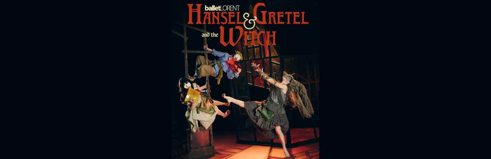 Hansel & Gretel and the Witch - balletLORENT